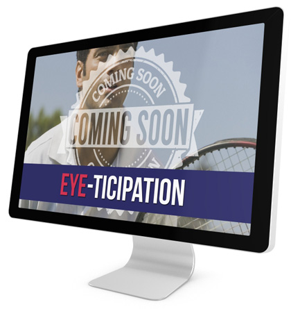 eyeticipation